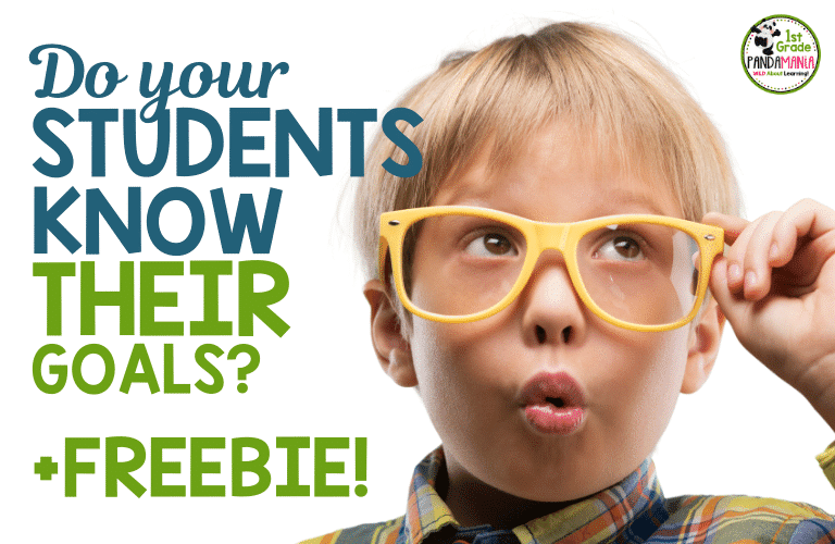 Do Your Students Know Their Goals? + FREEBIE!