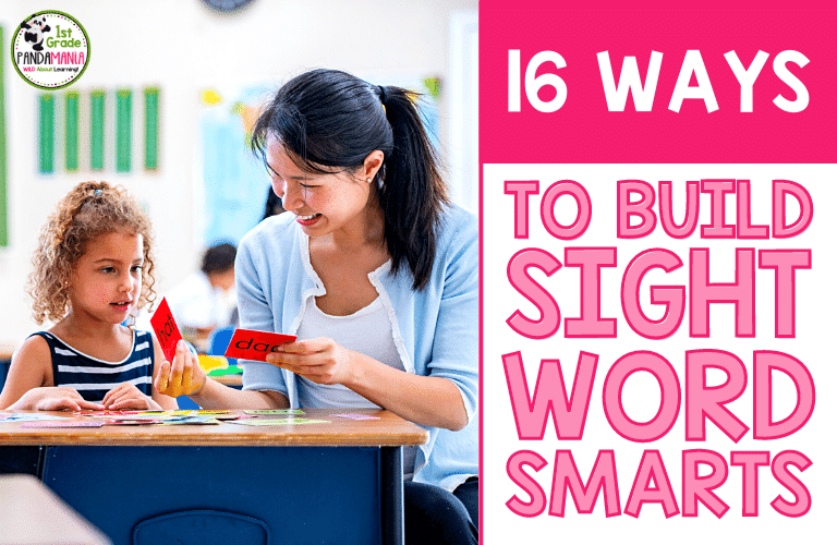 16 Helpful Ways to Build Sight Word SMARTS