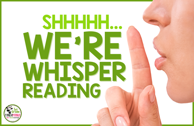 Start Whisper Reading With Your Students Now! 1