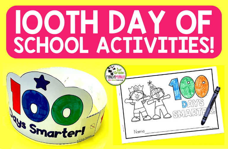 3 Ways to Celebrate the 100th Day of School + FREEBIE