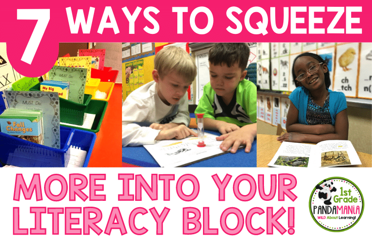 7 Ways to Squeeze MORE Into Your Literacy Block Now!