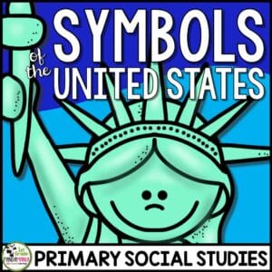U.S. Symbols Patriotic American Symbols Social Studies Civics Unit (w/FLIP Book) 10