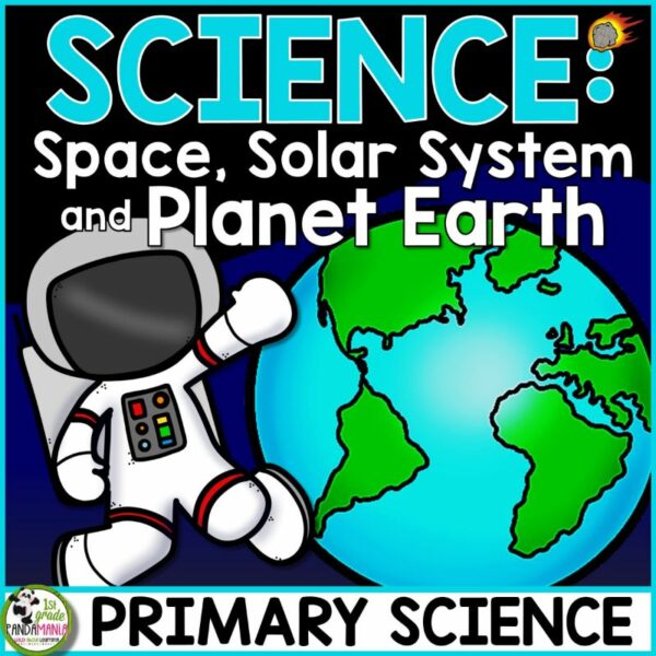 Solar Systems and Planets Space Science Planet Earth Primary Grades Science Unit 1