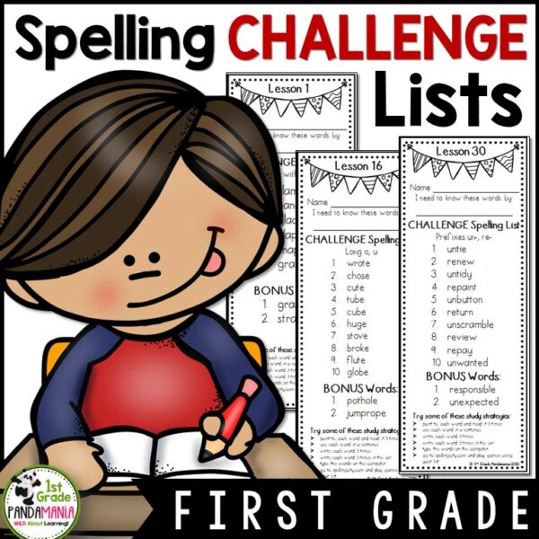 Included are Houghton Mifflin Reading Lessons 1-30 weekly 1st grade challenge spelling words lists to send home with students at the beginning of each week.