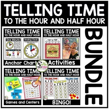 Telling Time with Time to the Hour and to the Half Hour BUNDLE 1 Telling Time with Time to the Hour and to the Half Hour BUNDLE