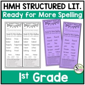1st Grade Spelling Lists aligned HMH Into Reading Structured Lit CHALLENGE WORDS