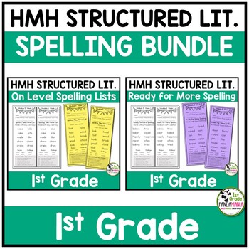1st Grade Spelling Lists aligned HMH Into Reading Structured Lit BUNDLE 1 1st Grade Spelling Lists aligned HMH Into Reading Structured Lit BUNDLE