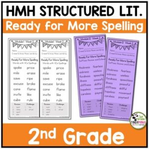 2nd Grade Spelling Lists aligned HMH Into Reading Structured Lit Ready for More