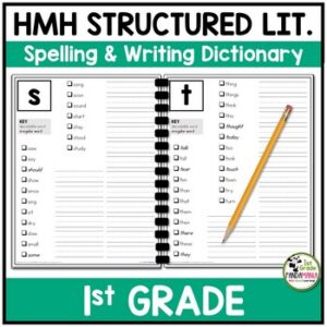 HMH Into Reading Structured Lit 1st Grade Spelling and Writing Dictionary