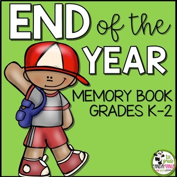 Memory Book for End of the School Year 1 Memory Book for End of the School Year
