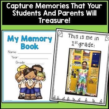 Memory Book for End of the School Year 2 Memory Book for End of the School Year 1