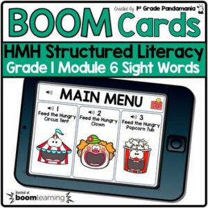 HMH Structured Literacy Grade 1 BOOM CARDS Mod 6 Sight Words Circus