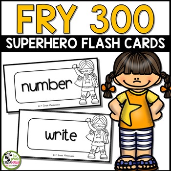 Fry Words Flash Cards (Superhero) for First 300 Fry Sight Words 1 Fry Words Flash Cards (Superhero) for First 300 Fry Sight Words