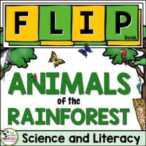 Rainforest Animals FLIP Book Animal Habitats and Layers of the Rainforest