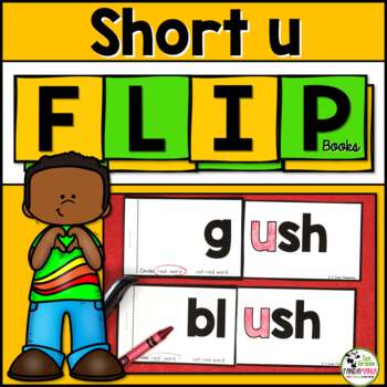 Short u Rhyming Word Family Phonics FLIP Books 1 Short u Rhyming Word Family Phonics FLIP Books
