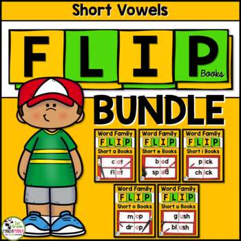 Short Vowel Rhyming Word Family Phonics Flip Books BUNDLE 1 Short Vowel Rhyming Word Family Phonics Flip Books BUNDLE