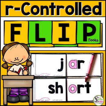 R-Controlled Vowel Rhyming Word Family (ar, or, er, ir, ur) Phonics FLIP Books 1 R-Controlled Vowel Rhyming Word Family (ar