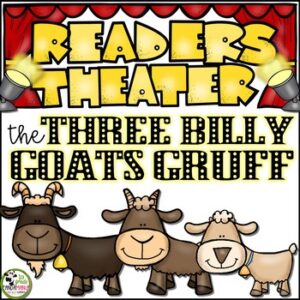 Readers Theater Script The Three Billy Goats Gruff