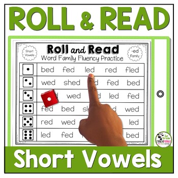 Short Vowel Word Families Roll and Read Literacy Centers 1 Short Vowel Word Families Roll and Read Literacy Centers