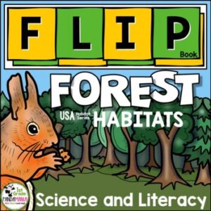 Forest Habitat Plants and Animals Science and Literacy Flip Book