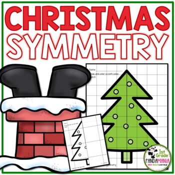 Christmas Symmetry and Lines of Symmetry Activities (1st, 2nd and 3rd Grades) 1 Christmas Symmetry and Lines of Symmetry Activities (1st