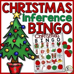 Christmas BINGO Cards Inferencing Making Inferences with Holiday Pictures