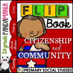 Citizenship and Community a Primary Grades Civics FLIP Book