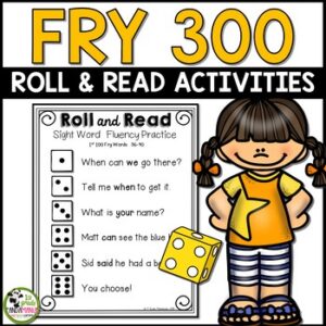 Fry Word Roll and Read Literacy Centers for First 300 Fry Sight Words