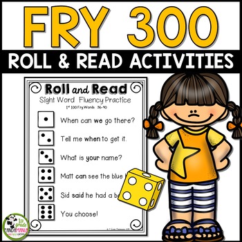 Fry Word Roll and Read Literacy Centers for First 300 Fry Sight Words 1 Fry Word Roll and Read Literacy Centers for First 300 Fry Sight Words
