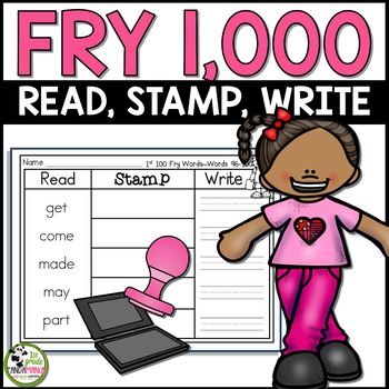 Fry Words Literacy Center Read, Stamp, Write for ALL 1,000 Fry Sight Words 1 Fry Words Literacy Center Read