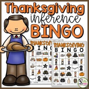 Thanksgiving Activity BINGO Making Inferences (1st - 3rd Grades)