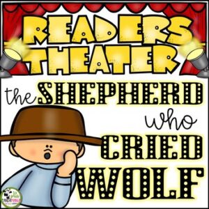 Readers Theater Script The Boy (Shepherd) Who Cried Wolf