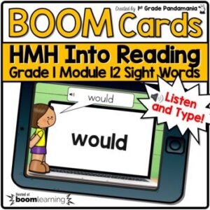 HMH Into Reading 1st Grade BOOM CARDS Module 12 Sight Words Listen & Type