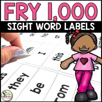Fry Words Labels for ALL 1,000 Fry Sight Words Editable and 5160 Label Ready 1 Fry Words Labels for ALL 1